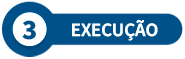 EXECUÇÃO